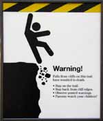 Tourist warning for Angel's Landing. (Category:  Rock Climbing)